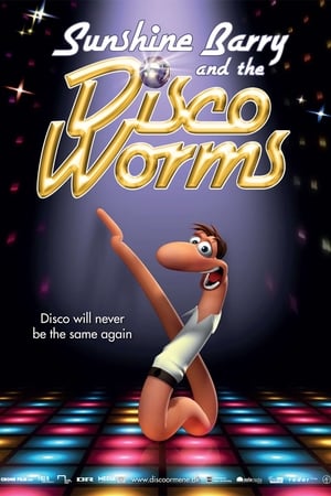 Sunshine Barry & the Disco Worms watch Sunshine Barry & the Disco Worms