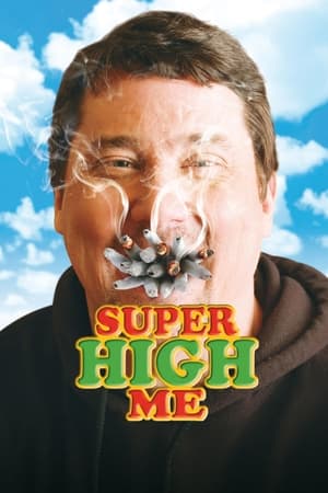 Super High Me watch Super High Me