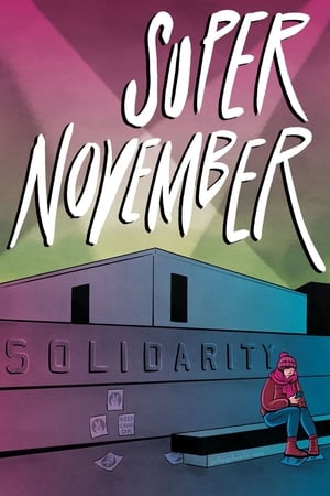 Super November watch Super November