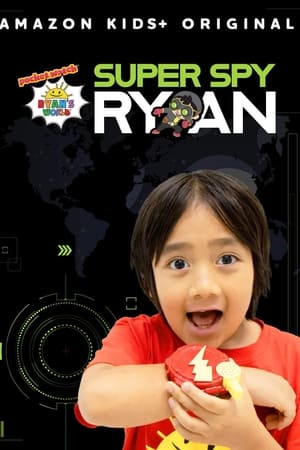 Super Spy Ryan watch Super Spy Ryan