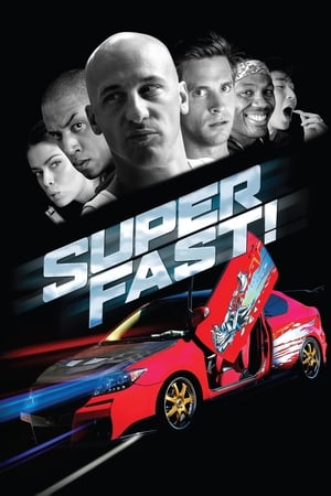 Superfast! watch Superfast!