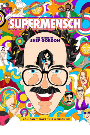 Supermensch: The Legend of Shep Gordon watch Supermensch: The Legend of Shep Gordon