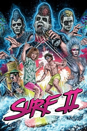 Surf II: The End of the Trilogy watch Surf II: The End of the Trilogy