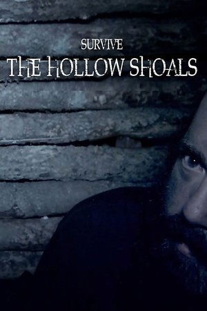 Survive the Hollow Shoals watch Survive the Hollow Shoals