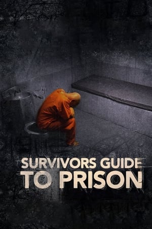 Survivor's Guide to Prison watch Survivor's Guide to Prison