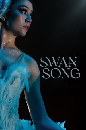 Swan Song watch Swan Song