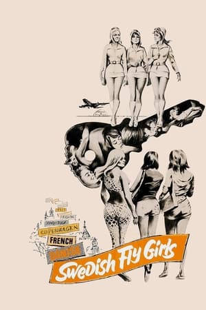 Swedish Fly Girls watch Swedish Fly Girls