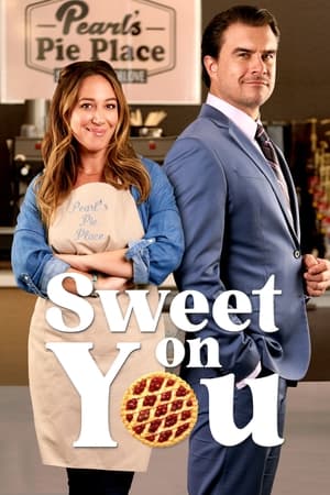 Sweet on You watch Sweet on You