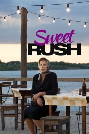 Sweet Rush watch Sweet Rush