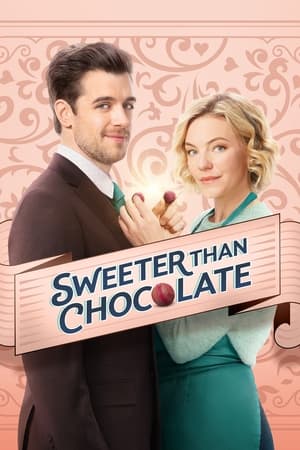 Sweeter Than Chocolate watch Sweeter Than Chocolate