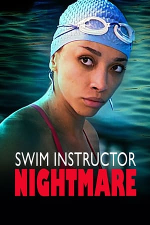 Swim Instructor Nightmare watch Swim Instructor Nightmare