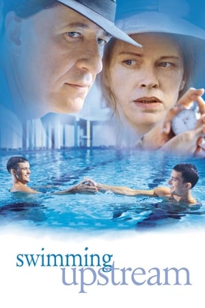 Swimming Upstream watch Swimming Upstream