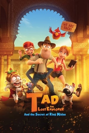Tad, the Lost Explorer, and the Secret of King Midas watch Tad, the Lost Explorer, and the Secret of King Midas