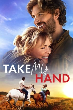 Take My Hand watch Take My Hand