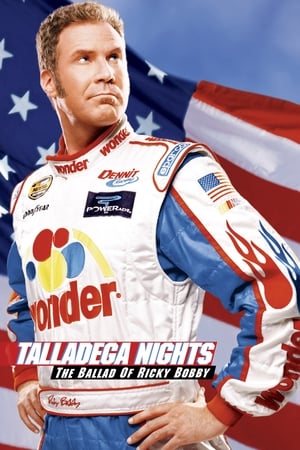 watch Talladega Nights: The Ballad of Ricky Bobby
