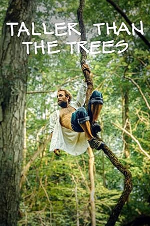 Taller Than the Trees watch Taller Than the Trees
