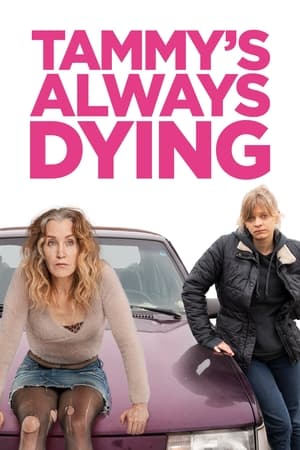 Tammy's Always Dying watch Tammy's Always Dying