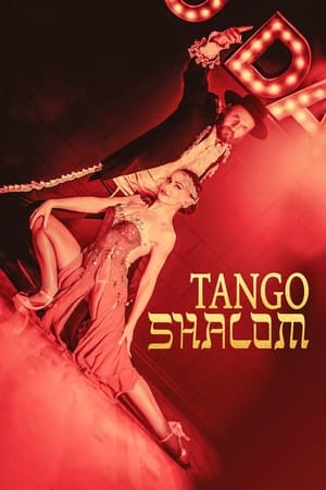watch Tango Shalom