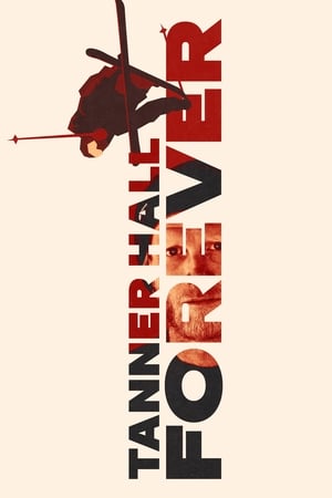 Tanner Hall Forever watch Tanner Hall Forever