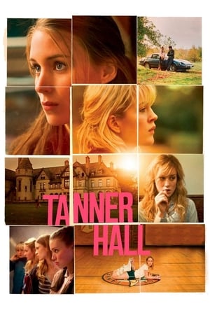 watch Tanner Hall