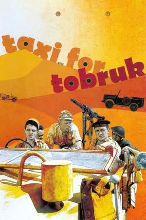 Taxi for Tobruk watch Taxi for Tobruk