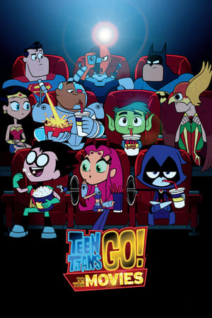 watch Teen Titans Go! To the Movies