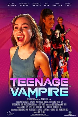 Teenage Vampire watch Teenage Vampire
