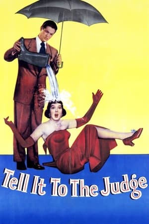 Tell It to the Judge watch Tell It to the Judge