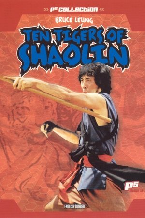 Ten Tigers of Shaolin watch Ten Tigers of Shaolin