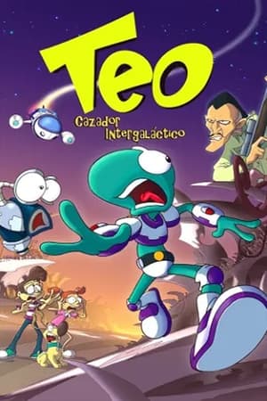Teo, Intergalactic Hunter watch Teo, Intergalactic Hunter