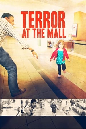 Terror at the Mall watch Terror at the Mall