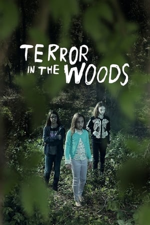 Terror in the Woods watch Terror in the Woods