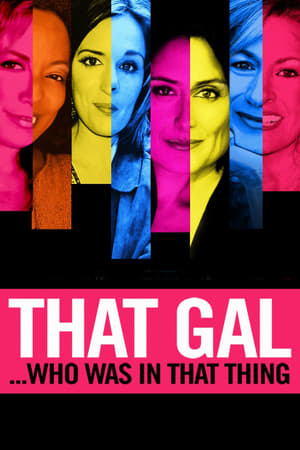 That Gal...Who Was in That Thing: That Guy 2 watch That Gal...Who Was in That Thing: That Guy 2
