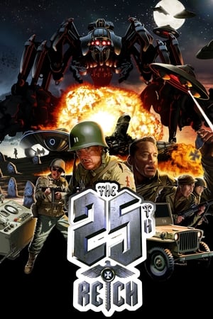 The 25th Reich watch The 25th Reich