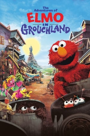 The Adventures of Elmo in Grouchland watch The Adventures of Elmo in Grouchland