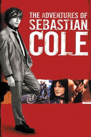 The Adventures of Sebastian Cole watch The Adventures of Sebastian Cole