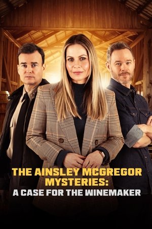 The Ainsley McGregor Mysteries: A Case for the Winemaker watch The Ainsley McGregor Mysteries: A Case for the Winemaker