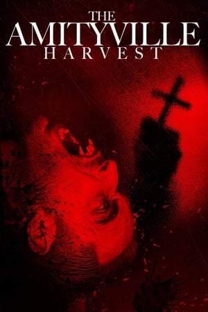 The Amityville Harvest watch The Amityville Harvest