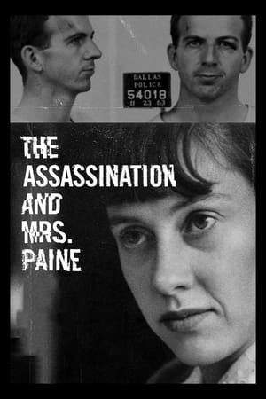 The Assassination & Mrs. Paine watch The Assassination & Mrs. Paine