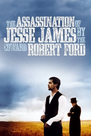 The Assassination of Jesse James by the Coward Robert Ford watch The Assassination of Jesse James by the Coward Robert Ford