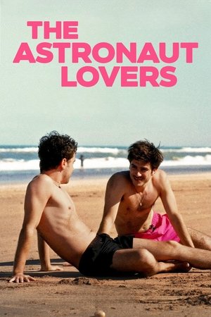 The Astronaut Lovers watch The Astronaut Lovers