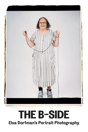The B-Side: Elsa Dorfman's Portrait Photography watch The B-Side: Elsa Dorfman's Portrait Photography