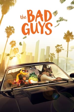 The Bad Guys watch The Bad Guys