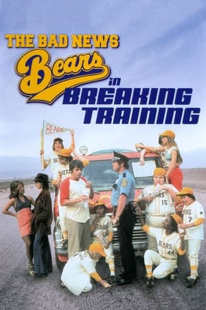The Bad News Bears in Breaking Training watch The Bad News Bears in Breaking Training