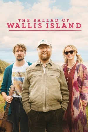 The Ballad of Wallis Island watch The Ballad of Wallis Island