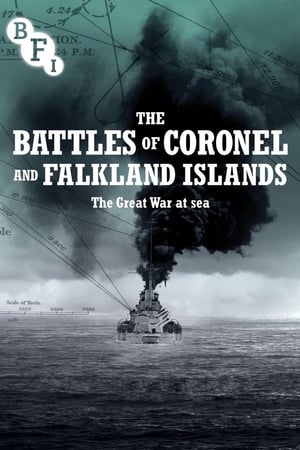 The Battles of Coronel and Falkland Islands watch The Battles of Coronel and Falkland Islands
