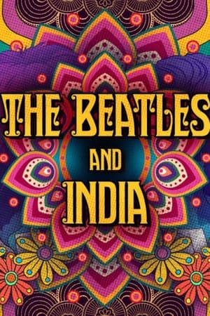 The Beatles and India watch The Beatles and India