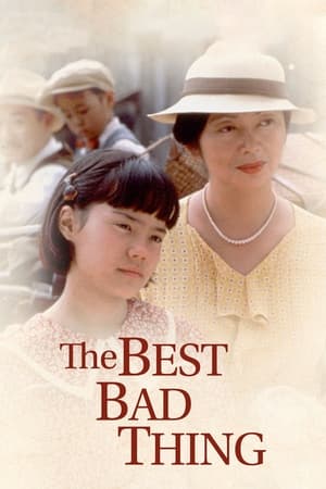 The Best Bad Thing watch The Best Bad Thing
