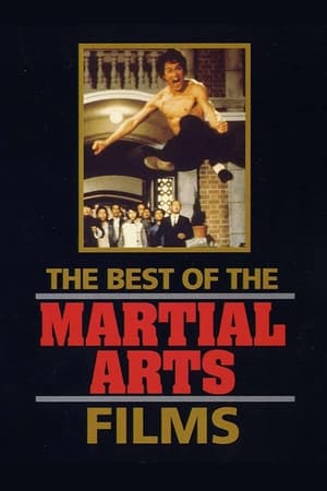 The Best of the Martial Arts Films watch The Best of the Martial Arts Films