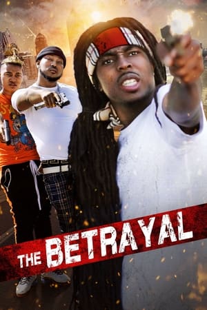 The Betrayal watch The Betrayal